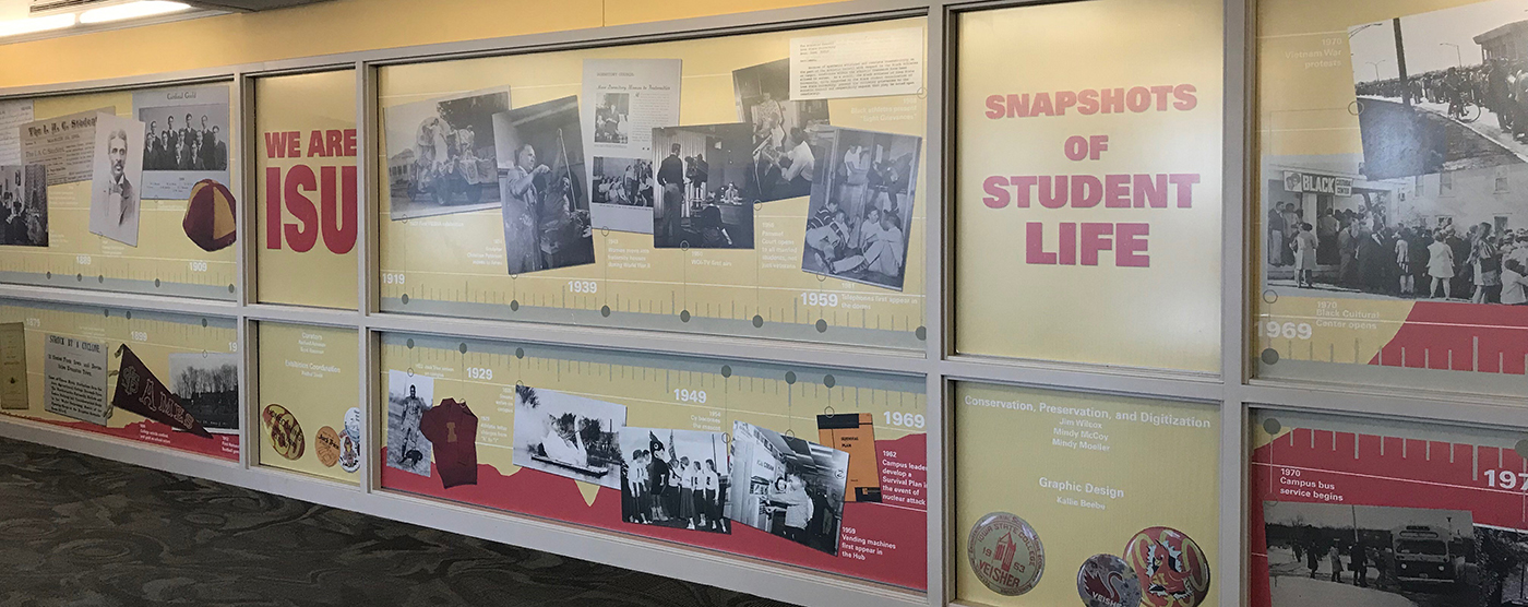We Are ISU: Snapshots of Student Life wall design in front of Special Collection and University Archives Department